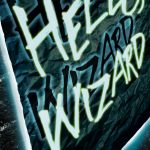 Cover for HELLO, WIZARD. Eerie glowing text pops off a wrinkled piece of paper against a stone background.